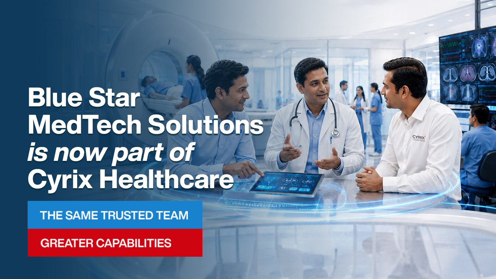 Blue Star MedTech is now part of Cyrix Healthcare